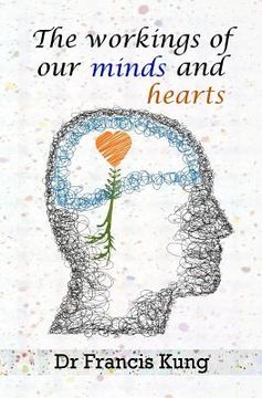 portada The workings of our minds and hearts (en Inglés)