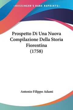 portada Prospetto Di Una Nuova Compilazione Della Storia Fiorentina (1758) (in Italian)