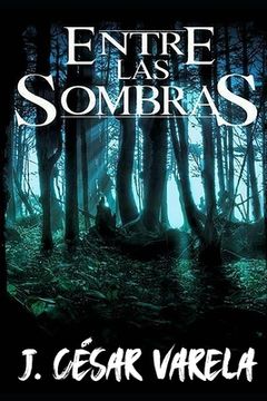 portada Entre las Sombras (in Spanish)