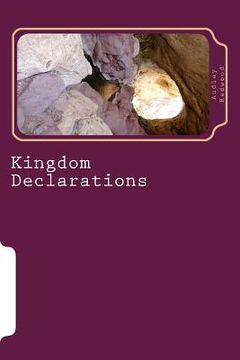 portada Kingdom Declarations: Use Your Words (en Inglés)