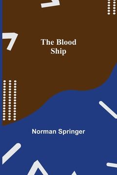 portada The Blood Ship (en Inglés)