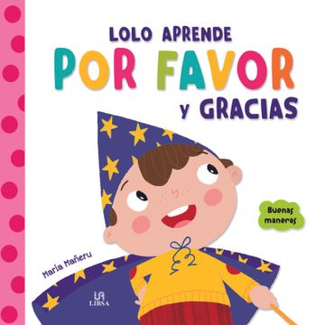 portada Lolo Aprende por Favor y Gracias (in Spanish)