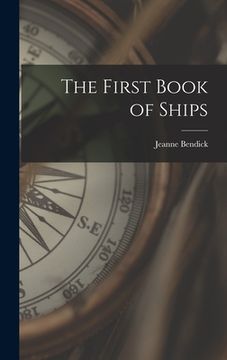 portada The First Book of Ships (en Inglés)