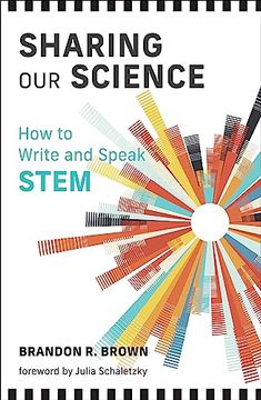 portada Sharing our Science: How to Write and Speak Stem (en Inglés)