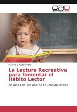 portada La Lectura Recreativa para fomentar el Hábito Lector: en niños de 3er Año de Educación Básica (Spanish Edition)