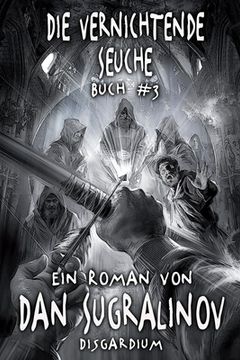 portada Die Vernichtende Seuche (Disgardium Buch #3): LitRPG-Serie (in German)