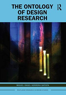 portada The Ontology of Design Research (Routledge Research in Design Studies) (en Inglés)