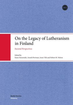 portada On the Legacy of Lutheranism in Finland: Societal Perspectives