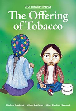 portada Siha Tooskin Knows the Offering of Tobacco, Volume 7 (en Inglés)