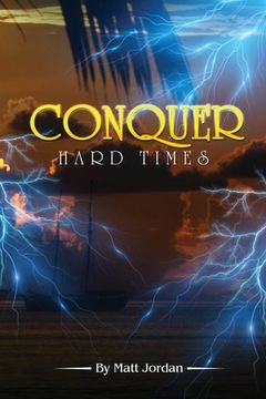 portada Conquer Hard Times (en Inglés)