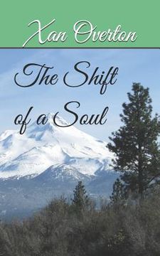 portada The Shift of a Soul (en Inglés)