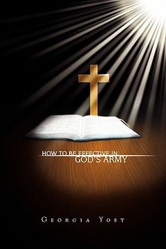 portada how to be effective in god`s army (en Inglés)
