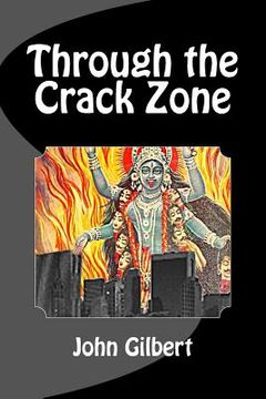portada Through the Crack Zone (en Inglés)