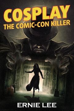 portada Cosplay: The Comic-Con Killer