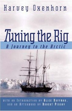 portada Tuning the Rig: A Journey to the Arctic