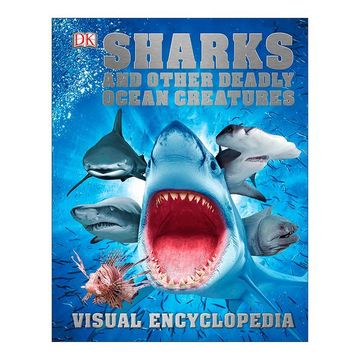 portada Sharks and Other Deadly Ocean Creatures Visual Encyclopedia (en Inglés)