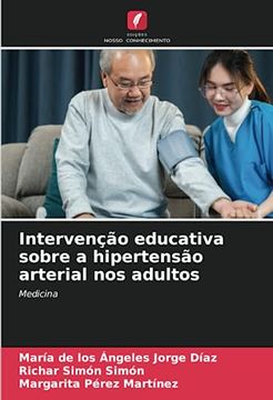 portada Intervenção Educativa Sobre a Hipertensão Arterial nos Adultos