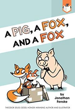 portada A Pig, a Fox, and a fox (in English)