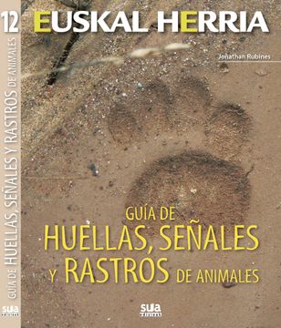 portada Guia de Huellas, Señales y Rastros de Animales (Euskal Herria)