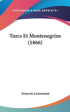 portada Turcs Et Montenegrins (1866) (en Francés)