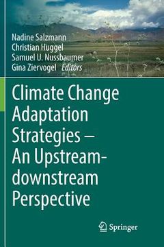 portada Climate Change Adaptation Strategies - An Upstream-Downstream Perspective (en Inglés)