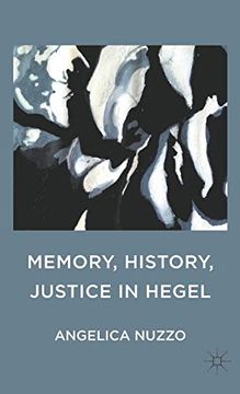 portada Memory, History, Justice in Hegel (in English)