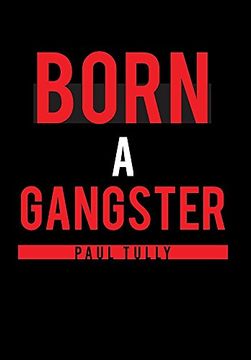 portada Born a Gangster (en Inglés)