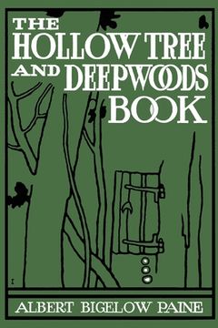 portada The Hollow Tree and Deep Woods Book (en Inglés)