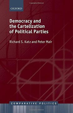 portada Democracy and the Cartelization of Political Parties (Comparative Politics) (en Inglés)