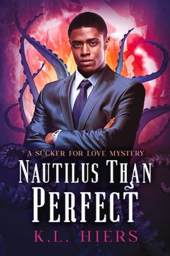 portada Nautilus Than Perfect: Volume 4 (en Inglés)