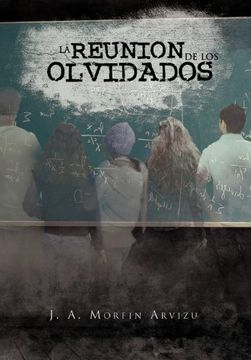 portada La Reunion de los Olvidados (in Spanish)