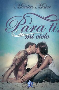 portada Para ti mi Cielo (in Spanish)