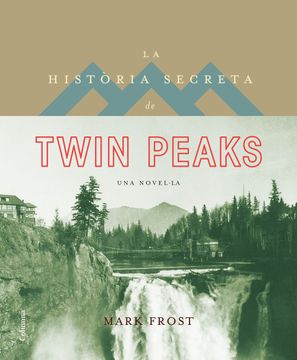 portada La Història Secreta de Twin Peaks (Clàssica) 