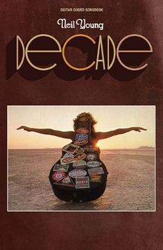 portada Neil Young - Decade (Guitar Chord Songbook)