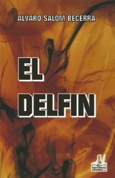portada El Delfin (in Spanish)