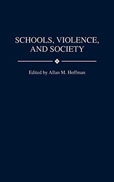 portada Schools, Violence, and Society (en Inglés)