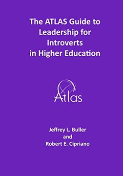 portada The ATLAS Guide to Leadership for Introverts in Higher Education (en Inglés)