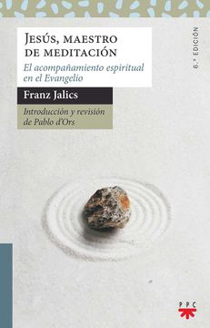 portada Jesús, Maestro de Meditación: El Acompañamiento Espiritual en el Evangelio (in Spanish)
