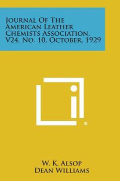 portada Journal of the American Leather Chemists Association, V24, No. 10, October, 1929 (en Inglés)