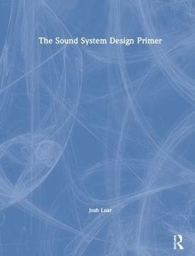 portada The Sound System Design Primer (in English)