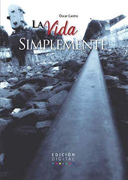 portada La Vida Simplemente (in Spanish)