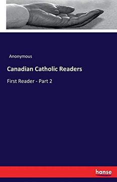 portada Canadian Catholic Readers: First Reader - Part 2 (en Inglés)