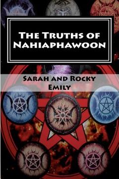 portada the truths of nahiaphawoon (in English)