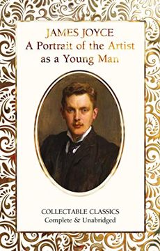 portada A Portrait of the Artist as a Young man (Flame Tree Collectable Classics) (en Inglés)