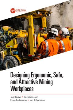 portada Designing Ergonomic, Safe, and Attractive Mining Workplaces (en Inglés)