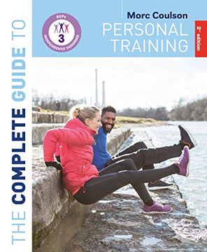portada The Complete Guide to Personal Training: 2nd Edition (Complete Guides) 