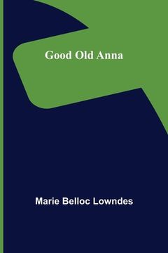 portada Good Old Anna (en Inglés)