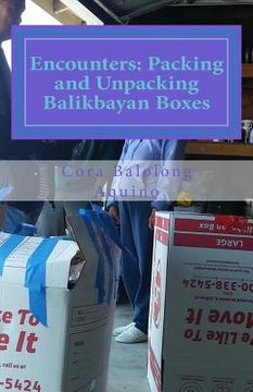 portada Encounters: Packing and Unpacking Balikbayan Boxes (en Inglés)
