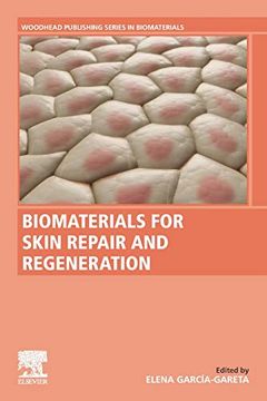 portada Biomaterials for Skin Repair and Regeneration (en Inglés)