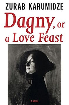 portada Dagny, or a Love Feast (Georgian Literature) (en Inglés)